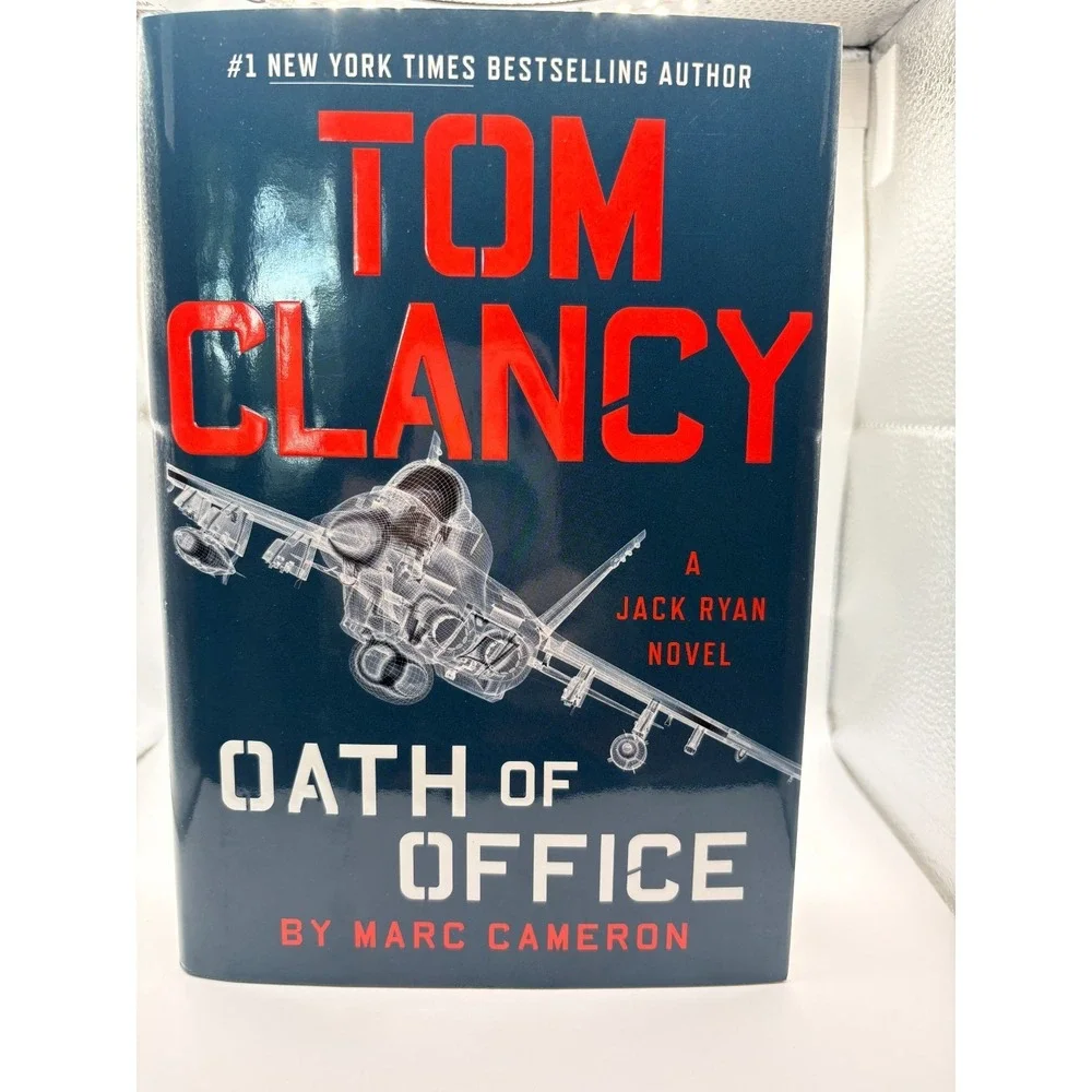 Tom Clancy Oath of Office - A‎ Jack Ryan Novel by Marc Cameron (2018, Hardcover)